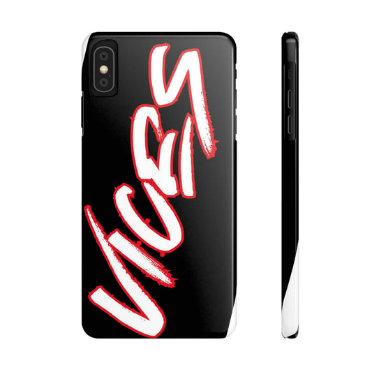 Vices Slim Phone Cases